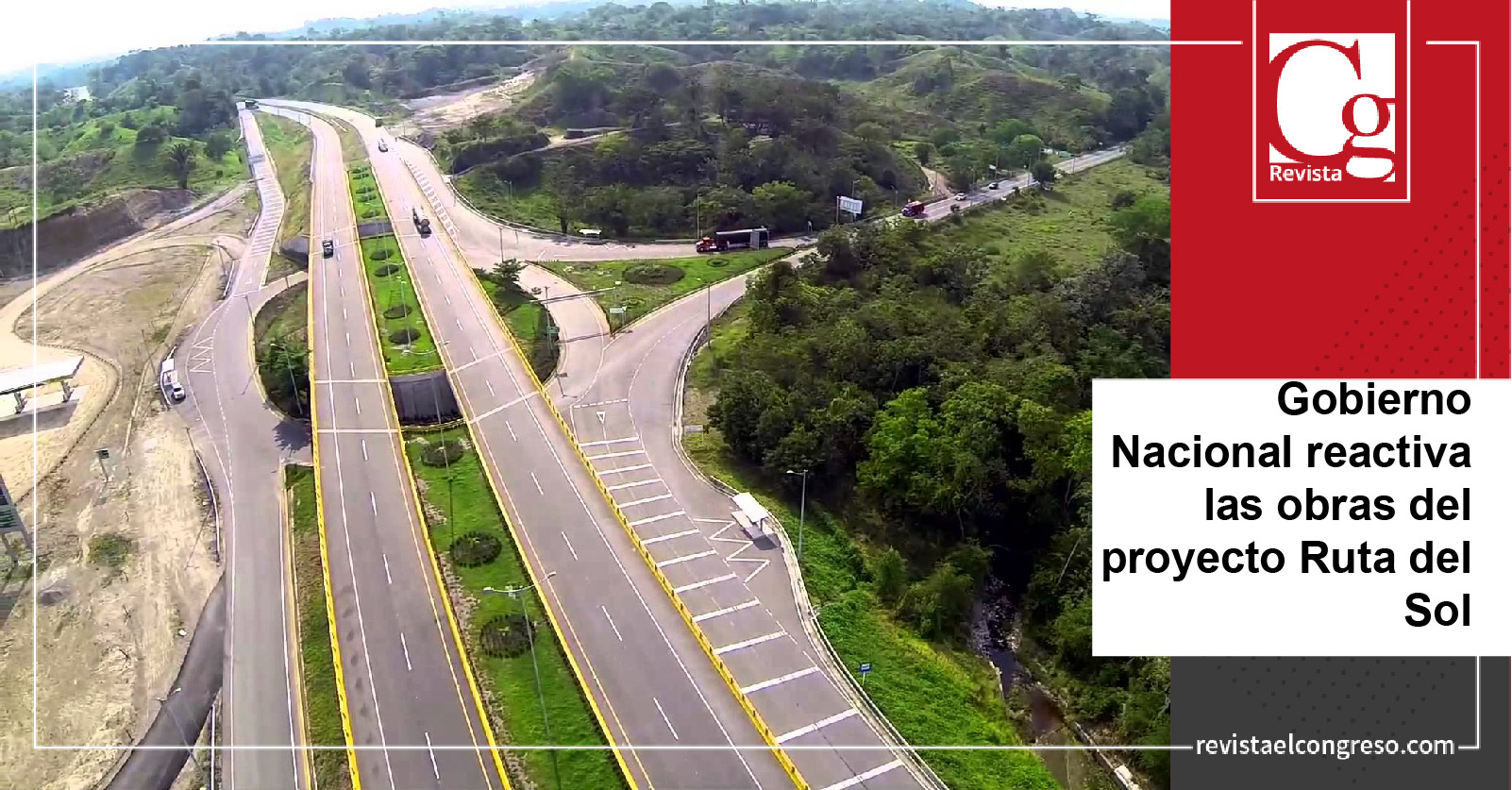 Gobierno Nacional reactiva las obras del proyecto Ruta del Sol