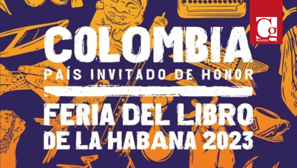 06-02-2023 La participación de Colombia en la Feria del Libro de La Habana es un homenaje a la cultura de paz